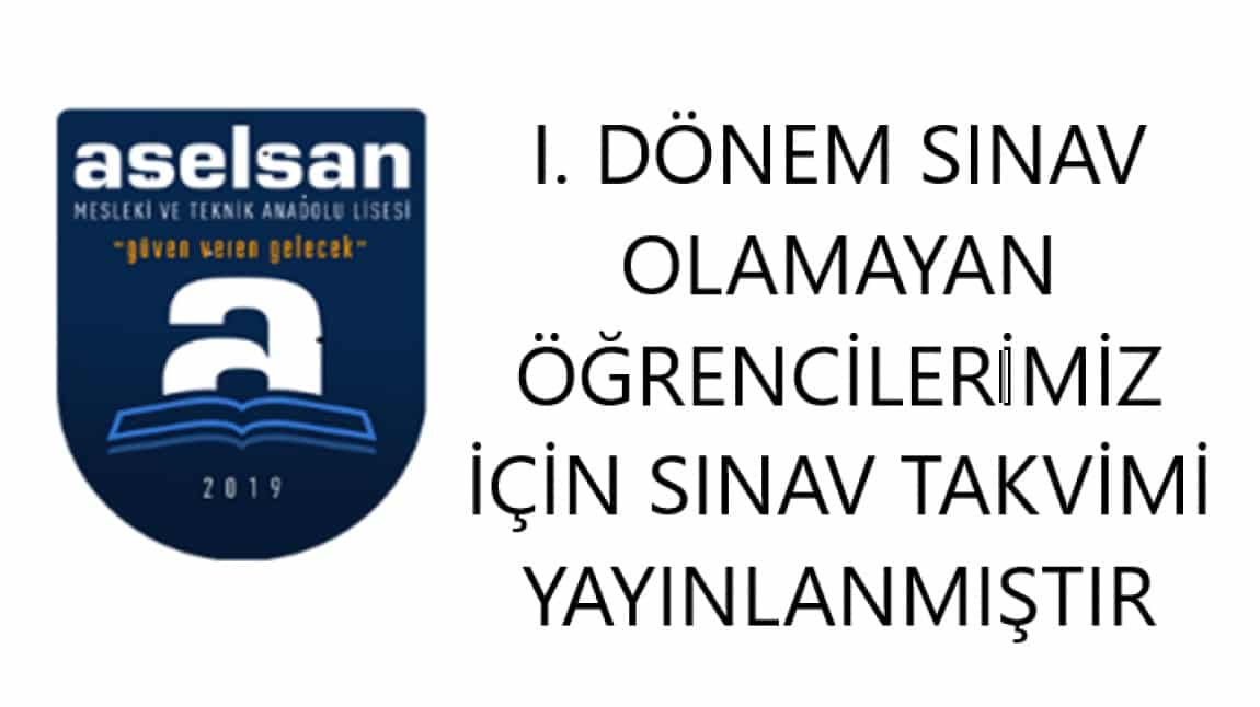 I. Dönem Sınav olamayan Öğrenciler için Sınav Takvimi